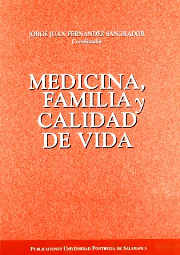 Imagen de archivo de MEDICINA, FAMILIA Y CALIDAD DE VIDA a la venta por Siglo Actual libros