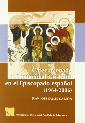 Imagen de archivo de CATECUMENADO Y COMUNIDAD CRISTIANA a la venta por Hiperbook Espaa