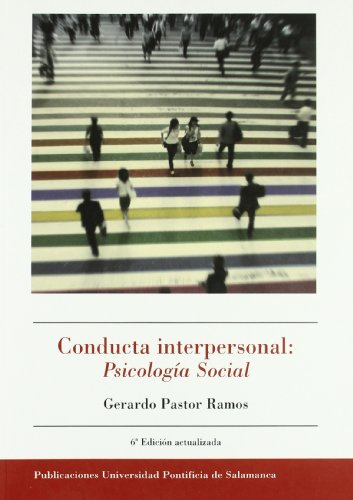 Stock image for Conducta interpersonal: Pscologa Social for sale by Zilis Select Books