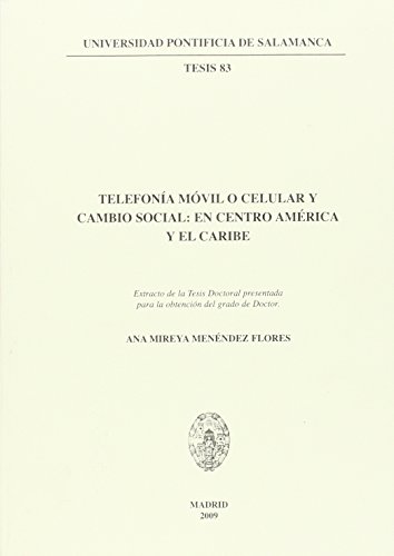 Stock image for Telefona mvil o celular y cambio social en centro Amrica y el Caribe for sale by AG Library