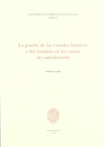 Imagen de archivo de PRUEBA DE LAS VIRTUDES HEROICAS Y DEL. a la venta por Siglo Actual libros