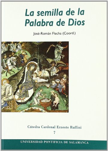 Stock image for SEMILLA DE LA PALABRA DE DIOS, LA for sale by Siglo Actual libros