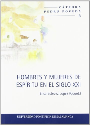 Imagen de archivo de HOMBRES Y MUJERES DE ESPIRITU EN EL S. XXI+CD a la venta por Siglo Actual libros