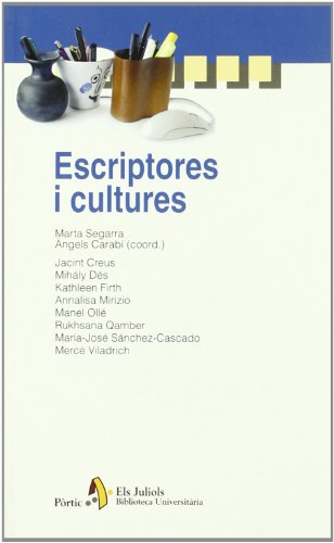 Beispielbild fr Escriptores i cultures zum Verkauf von Iridium_Books
