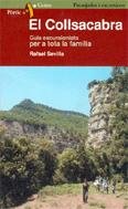 Beispielbild fr El Collsacabra. Guia excursionista per a tota la famlia zum Verkauf von Iridium_Books