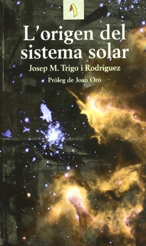 Stock image for L'origen Del Sistema Solar for sale by Hamelyn