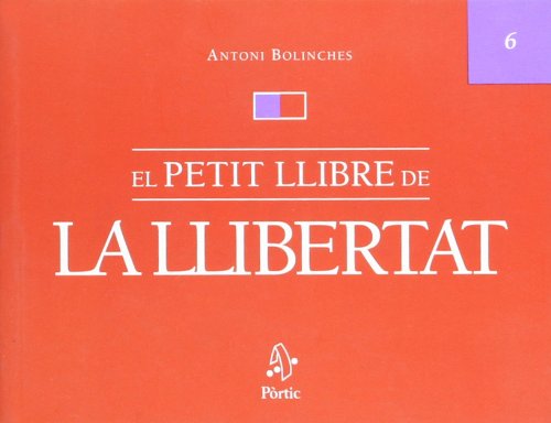 Beispielbild fr El Petit Llibre de la Llibertat zum Verkauf von Hamelyn