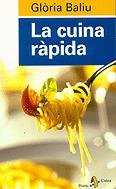 9788473068550: La cuina rpida (Catalan Edition)