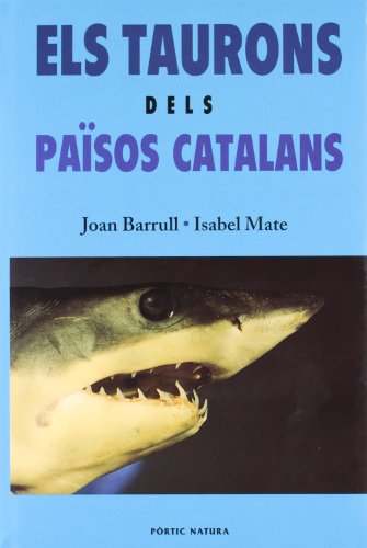 Beispielbild fr Els taurons dels Pasos Catalans zum Verkauf von Iridium_Books