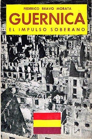 Imagen de archivo de Guernica. El impulso soberano a la venta por Librera 7 Colores