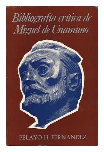 9788473170048: Bibliografa crtica de Miguel de Unamuno, 1888-1975 (Ensayos) (Spanish Edition)