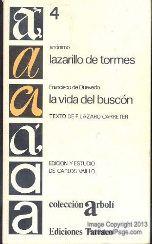 Stock image for La vida de Lazarillo de Tormes y de sus fortunas y adversidades (Coleccio?n Arboli? ; 4) (Spanish Edition) for sale by Iridium_Books