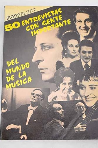 Imagen de archivo de 50 Entrevistas Con Gente Del Mundo De La Msica a la venta por Librera Gonzalez Sabio