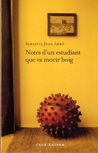 Stock image for NOTES DUN ESTUDIANT QUE VA MORIR for sale by KALAMO LIBROS, S.L.