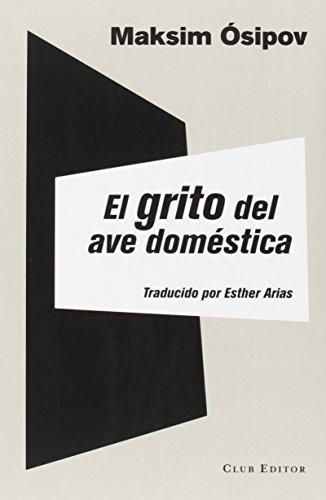 Imagen de archivo de EL GRITO DEL AVE DOMSTICA a la venta por KALAMO LIBROS, S.L.