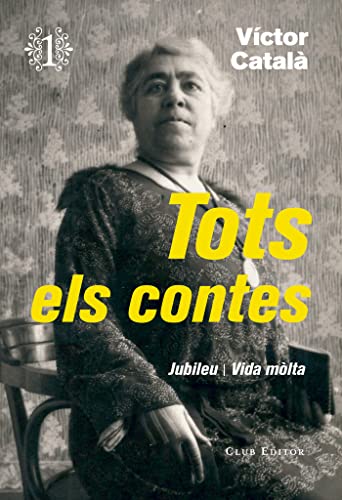 Beispielbild fr Tots els contes 1: Jubileu, Vida mlta (El Club dels Novel listes, Band 71) zum Verkauf von medimops