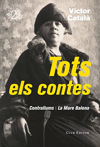 Stock image for TOTS ELS CONTES VOL.2: CONTRALLUMS - LA MARE BALENA for sale by KALAMO LIBROS, S.L.