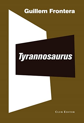 Imagen de archivo de TYRANNOSAURUS a la venta por KALAMO LIBROS, S.L.