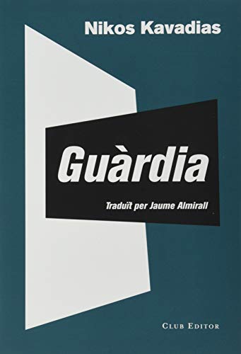 Imagen de archivo de Gurdia (El Club dels Novel listes, Band 98) a la venta por medimops