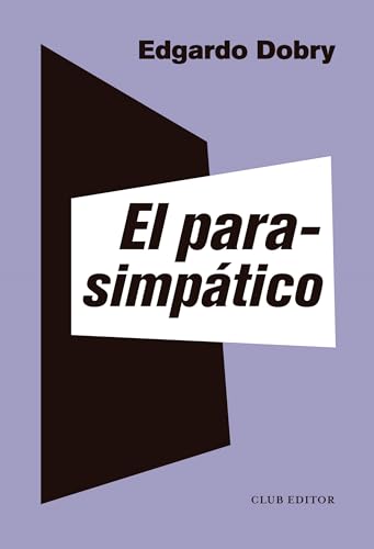 Beispielbild fr El parasimptico (La Montaa Pelada, Band 10) zum Verkauf von medimops