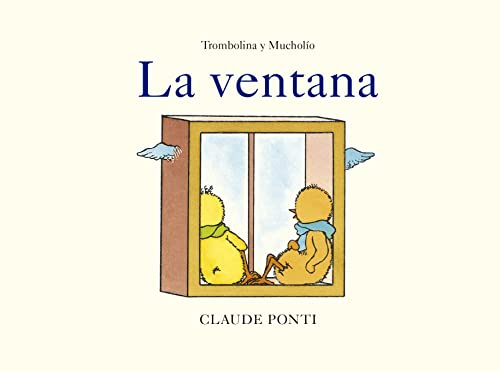 Stock image for Trombolina y Mucholo: La ventana for sale by Agapea Libros