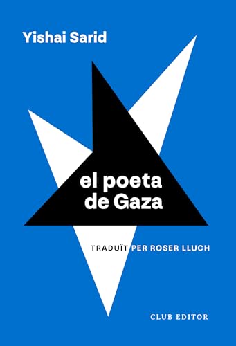 Beispielbild fr El poeta de Gaza: 43 (El Club dels Novel listes) zum Verkauf von medimops