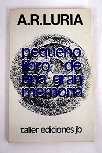 9788473300056: PEQUEO LIBRO DE UNA GRAN MEMORIA (LA MENTE DE UN MNEMONISTA)