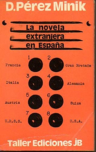 Beispielbild fr La novela Extranjera en Espaa zum Verkauf von Librera Gonzalez Sabio