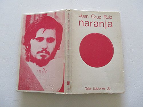 Beispielbild fr Naranja (Serie Creacio?n literaria) (Spanish Edition) zum Verkauf von Iridium_Books