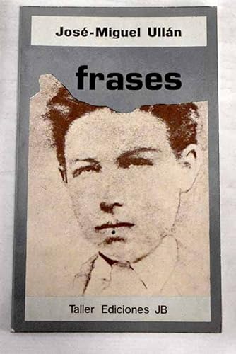 Imagen de archivo de Frases (Taller uno ; 30 : Serie Poesi?a) (Spanish Edition) a la venta por Iridium_Books