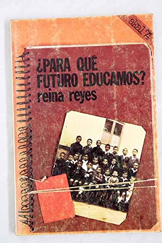 Imagen de archivo de Para qu futuro educamos? a la venta por Tik Books ME