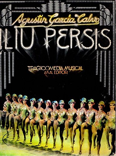 Imagen de archivo de Iliu Persis: Tragicomedia musical en una noche (Spanish Edition) a la venta por Iridium_Books