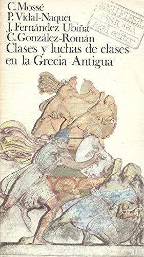 Imagen de archivo de Clases y lucha de clases en la grecia a* a la venta por Iridium_Books