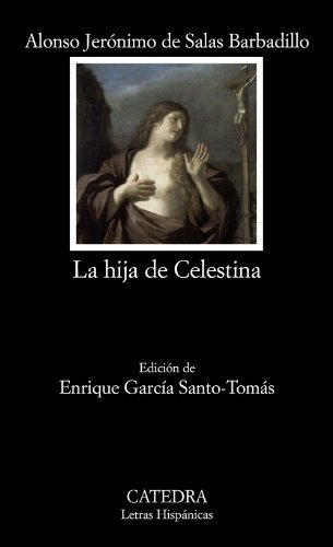 LA HIJA DE LA CELESTINA by DE SALAS BARBADILLO ALONSO GERONIMO: Muy Bien  Encuadernación de tapa blanda (1978) | TRANSATLANTICO LIBROS