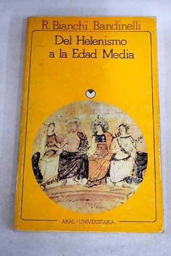 Imagen de archivo de DEL HELENISMO A LA EDAD MEDIA a la venta por Siglo Actual libros