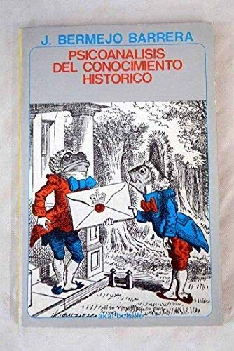 9788473396424: Psicoanálisis del conocimiento histórico (Akal bolsillo) (Spanish Edition)