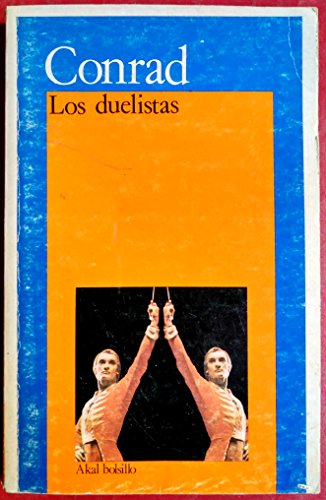 9788473396547: Los duelistas.: 103 (Bolsillo)