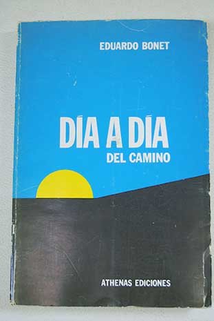 9788473400732: DIA A DIA (DEL CAMINO).