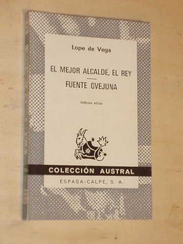 9788473430029: EL MEJOR ALCALDE, EL REY. Edicin y estudio de Jos M Dez Borque