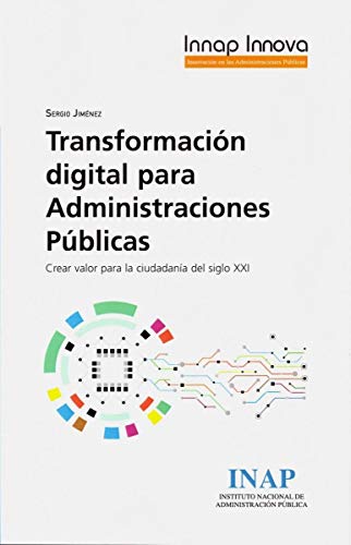 Stock image for TRANSFORMACION DIGITAL PARA ADMINISTRACIONES PUBLICAS. for sale by AG Library