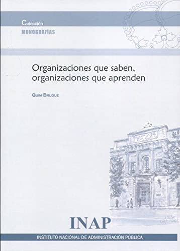 Beispielbild fr Organizacines que saben, organizaciones que aprenden zum Verkauf von AG Library