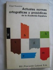 Beispielbild fr ACTUALES NORMAS ORTOGRFICAS Y PROSDICAS de la Academia Espaola zum Verkauf von Librovicios