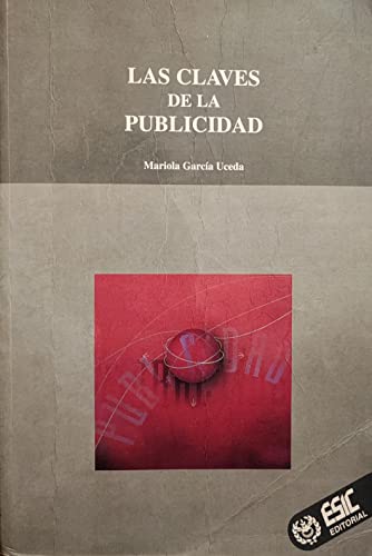 9788473561211: Las claves de la publicidad