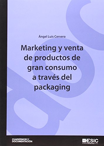 9788473561402: Marketing y venta de productos de gran consumo a travs del packaging