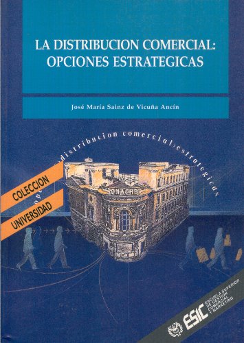 Stock image for Distribucion comercial : opciones estrategicas for sale by medimops