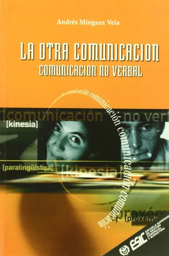 Imagen de archivo de La otra comunicacin (Libros profesionales) a la venta por medimops