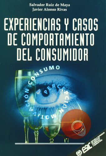 Stock image for Experiencias y casos del comportamiento del consumidor (Libros profesionales) for sale by medimops