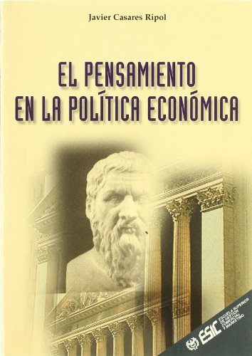 Beispielbild fr El pensamiento en la poltica econmica (Libros profesionales) zum Verkauf von medimops