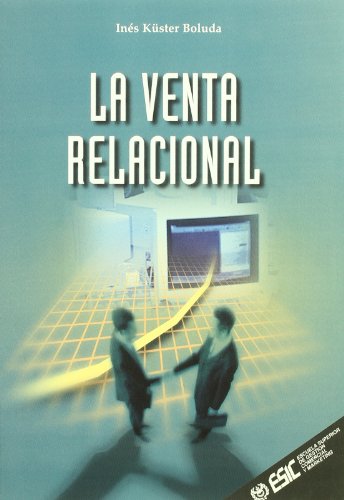 Stock image for La venta relacional (Libros profesionales) for sale by medimops
