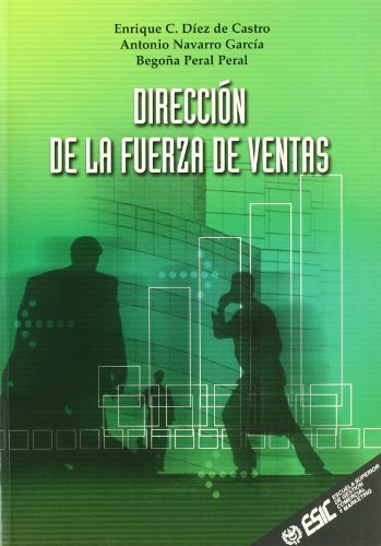 Imagen de archivo de Direccin de la fuerza de ventas a la venta por Hilando Libros